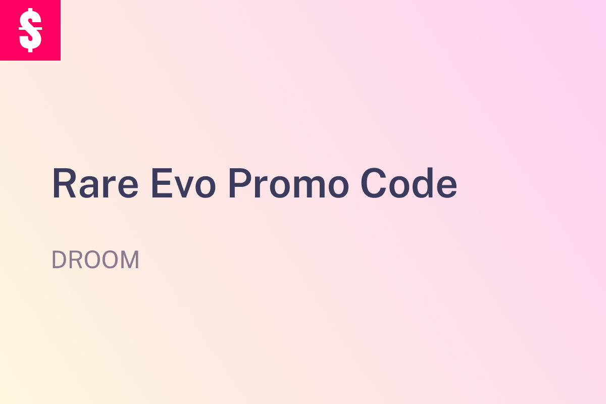 Rare Evo Promo Code