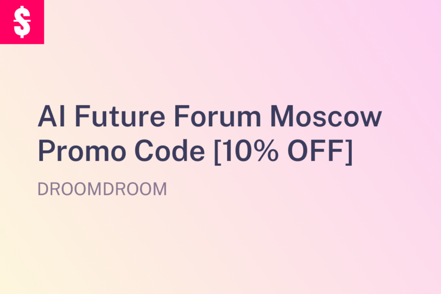 AI Future Forum Moscow Promo Code