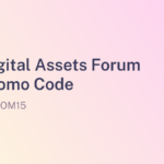 Digital Assets Forum Promo Code
