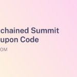 Unchained Summit Coupon Code